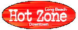 Click to visit 
Downtown Long Beach 
Hot Zone